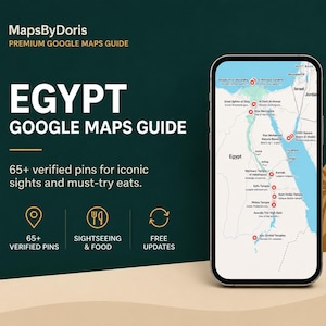Peut inclure: Un smartphone affichant une carte numérique de l'Égypte avec des épingles de localisation rouges. Le texte indique : MapsByDoris, PREMIUM GOOGLE MAPS GUIDE, EGYPT GOOGLE MAPS GUIDE, 65+ verified pins for iconic sights and must-try eats, 65+ VERIFIED PINS, SIGHTSEEING & FOOD, FREE UPDATES.