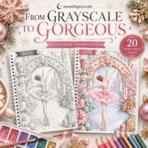 May include: A spiral-bound colouring book titled From Grayscale to Gorgeous with 20 printable pages. The cover displays a before and after illustration of a ballerina in a candy-themed castle, surrounded by watercolour paints and pencils.