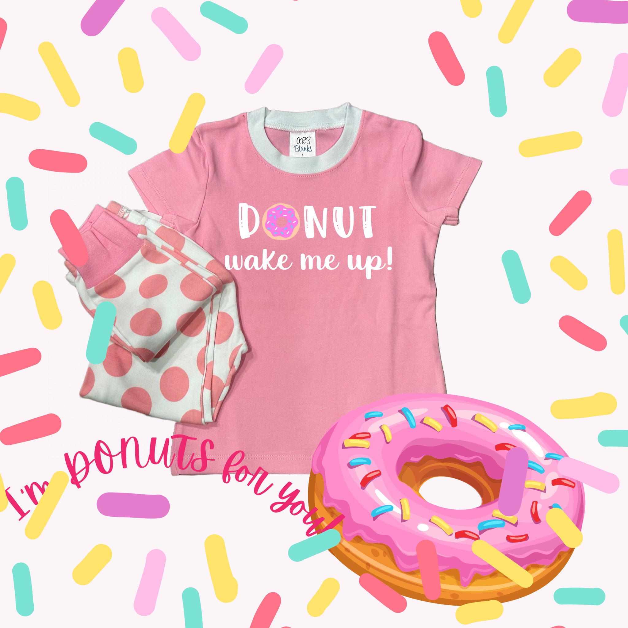 Donut Wake Me up Pajamas, Free Shipping - Etsy