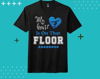 My Heart is on That Floor Perfect Tri Tee