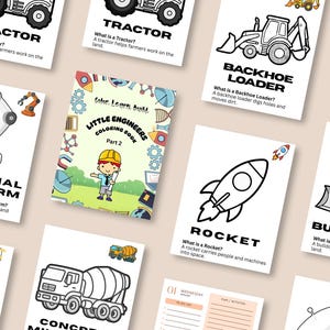 May include: A collection of educational coloring pages featuring black and white line art of construction vehicles, industrial machinery, and a rocket, centered around a Little Engineers Coloring Book Part 2 cover with a cartoon character.