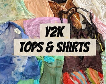 May include: A collection of various sleeveless tops and shirts in diverse colors, patterns, and fabrics, including lace, chiffon, and knit textures. A central white rectangular overlay features the black text Y2K TOPS & SHIRTS.