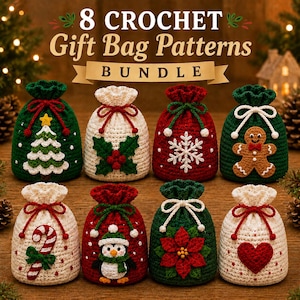 Peut inclure: Huit sacs cadeaux au crochet avec des motifs de fêtes incluant un sapin, du houx, un flocon, un bonhomme en pain d'épice, un sucre d'orge, un pingouin, un poinsettia et un cœur. Le texte 8 CROCHET Gift Bag Patterns BUNDLE est affiché au-dessus.