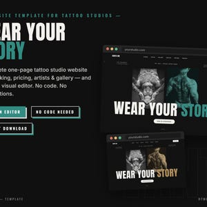 Può includere: Un modello di sito web per studi di tatuaggi con il testo WEAR YOUR STORY. Il design include un editor integrato, nessun requisito di codice e opzioni di download istantaneo. L'interfaccia scura mostra immagini in bianco e nero.