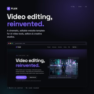 Può includere: Un modello di sito web a tema scuro intitolato FLUX, che presenta il testo Video editing, reinvented. L'interfaccia mostra un lettore video con una scena di strada cinematografica, menu di navigazione e pulsanti di chiamata all'azione.
