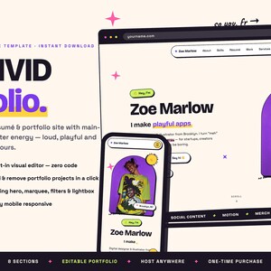 May include: A website template titled VIVID folio featuring a desktop and mobile interface for a portfolio site. The design includes the name Zoe Marlow, text stating I make playful apps, and a purple arched graphic with a person in a yellow shirt.