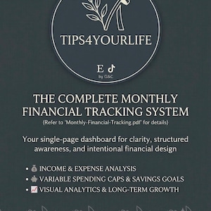 Può includere: Un volantino digitale grigio scuro intitolato THE COMPLETE MONTHLY FINANCIAL TRACKING SYSTEM di TIPS4YOURLIFE. Presenta un logo circolare con un'icona di una pianta e un peso, elencando funzioni come l'analisi delle entrate.
