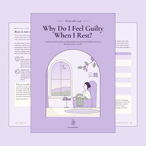 Puede incluir: Un documento de color morado claro titulado Why Do I Feel Guilty When I Rest? con una ilustración de líneas de una persona sentada en un sillón junto a una ventana por la noche. El texto incluye The Invisible Load y CalmOakStudio.