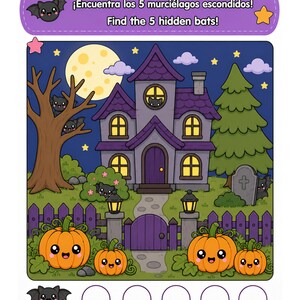 May include: A colorful activity sheet featuring a haunted house scene at night with a full moon, trees, a tombstone, and four smiling pumpkins. The text reads: &iexcl;Encuentra los 5 murci&eacute;lagos escondidos! Find the 5 hidden bats! Five circles are at the bottom.