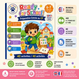 May include: A bilingual English and French educational activity book titled Ready for School! Préparation Entrée au CP. The cover features a cartoon child, a school building, and school supplies. It includes 40 activities for ages 6-7.