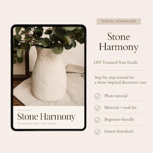Stenharmoni | Guide till vaser med steneffekt | Handledning för nybörjarinredning | Digital nedladdning