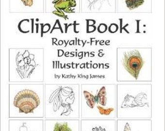 ClipArt Book 1 (Royalty-Free designs & Illustrations by Artist Kathy James) Flowers, fish, Native American designs, animals, butterflies etc