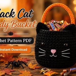 Crochet Black Cat Candy Bucket Pattern PDF | Halloween Trick or Treat Basket | Amigurumi Cat Basket | Instant Download