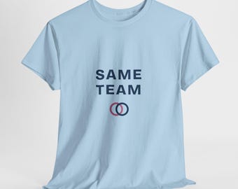 Same Team T-Shirt | Matching Couples Rings Graphic Tee