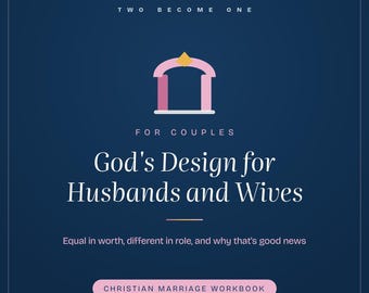 God's Design for Husbands and Wives | Biblical Marriage Roles Bible Study Printable | Ephesians 5 Couples PDF Download