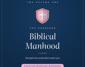 Biblical Manhood Bible Study Printable | Christian Husband Workbook | Godly Man in Marriage PDF Instant Download
