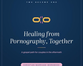 Healing Together from Pornography | Christian Couples Recovery Workbook Printable | Accountability Bible Study PDF
