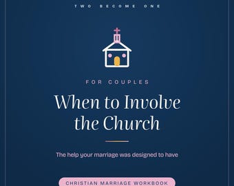 When to Involve the Church Marriage Workbook | Christian Accountability Printable | Pastoral Help Bible Study PDF Download