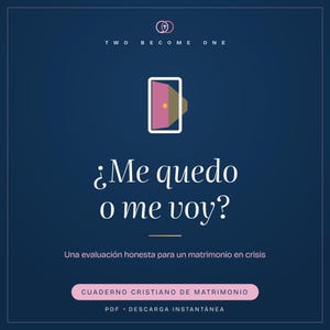 Me Quedo o Me Voy Cuaderno de Matrimonio Cristiano PDF | Consejeria Biblica | Salvar Mi Matrimonio | Descarga Instantanea Imprimible