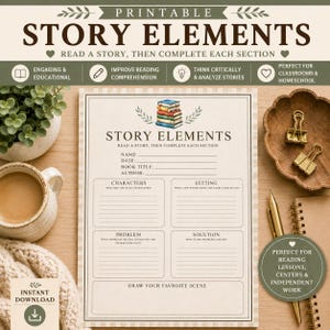 May include: A printable Story Elements worksheet featuring sections for name, date, book title, author, characters, setting, problem, solution, and a drawing area. The page includes a stack of books illustration and text headers in a neutral colour palette.