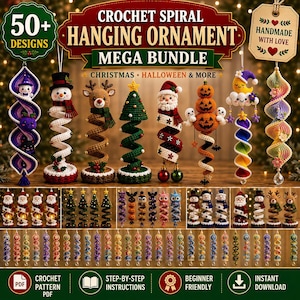 May include: A digital collection of crochet spiral hanging ornament patterns featuring over 50 designs for Christmas, Halloween, and other holidays. The image displays various finished crochet ornaments including snowmen, reindeer, trees, Santa, pumpkins, and moons.