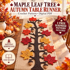 以下が含まれることがあります： メープルリーフツリーの秋用テーブルランナーのデジタルPDFかぎ針編みパターン。ダークブラウンのかぎ針編みの木の幹に、赤、オレンジ、黄色のメープルの葉と小さなベージュのどんぐりがデザインされた、ベージュの麻製テーブルランナーです。
