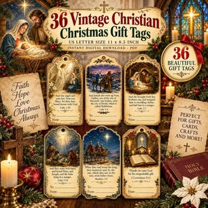 May include: A digital collection of 36 vintage Christian Christmas gift tags featuring religious nativity scenes, scripture verses, and decorative borders. The tags are presented on an 11 x 8.5 inch sheet, designed for printing and cutting for holiday gifts.