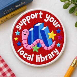 Embroidered Library Patch, Iron On Sew On Hook and Loop Patch, Support Your Local Library Book Lover Applique, Librarian Gift