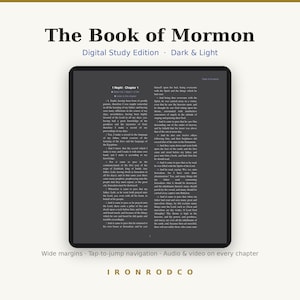 May include: A digital tablet displaying The Book of Mormon Digital Study Edition with dark mode text. The screen shows 1 Nephi Chapter 1 with wide margins, tap-to-jump navigation, and audio and video options. The brand name IRONRODCO is at the bottom.