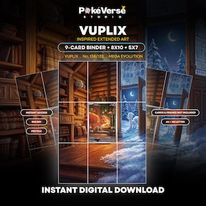 May include: A digital download featuring PokeVerse Studio Vuplix inspired extended art. The image displays a 9-card binder layout with 8x10 and 5x7 options, showing a cosy cabin interior with a fireplace and a snowy night scene. Includes 300 DPI PDF file.