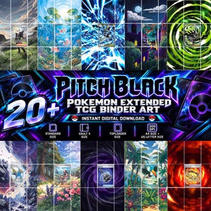 Op de afbeelding: Een digitale collectie van 20+ Pokémon TCG-mapkunst-inlays getiteld Pitch Black. De afbeelding bevat diverse geïllustreerde scènes met Pokémon-personages, levendige energie-effecten en tekst waaronder 20+, PITCH BLACK, POKEMON EXTENDED TCG BINDER ART, INSTANT DIGITAL DOWNLOAD, STANDARD SIZE, VAULT X SIZE, TOPLOADER SIZE en 300 DPI A4 SIZE + US LETTER SIZE.
