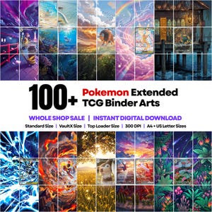 Könnte beinhalten: Eine Sammlung von über 100 digitalen Pokemon TCG erweiterten Ordner-Kunstdesigns mit verschiedenen farbenfrohen Landschaften, Kreaturen und Szenen. Der Text lautet 100+ Pokemon Extended TCG Binder Arts, Whole Shop Sale, Instant Digital Download, Standard Size, VaultX Size, Top Loader Size, 300 DPI, A4 + US Letter Sizes.