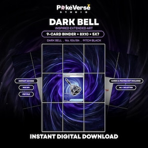 Puede incluir: Una descarga digital con arte extendido inspirado en Dark Bell para una carpeta de 9 cartas, impresiones de 8x10 y 5x7. El gráfico muestra una carta central de Dark Bell sobre un fondo de vórtice púrpura y negro con texto como PokeVerse Studio.