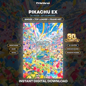 Puede incluir: Una descarga digital con la ilustración de Pikachu EX No. 149/128 30th Celebration. El gráfico incluye una ilustración central de carta coleccionable rodeada por una escena de estadio con varias criaturas, confeti colorido y etiquetas de texto para carpeta, cargador superior y arte de marco.