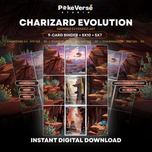 Puede incluir: Set de descarga digital con arte extendido inspirado en la evolución de Charizard para carpetas de 9 cartas, 8x10 y 5x7. Incluye Charizard ex 199/165, Charmeleon 169/165 y Charmander 168/165. Texto: PokeVerse Studio, 300 DPI, archivo PDF.