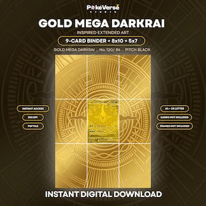 Puede incluir: Una descarga digital con arte extendido inspirado en Gold Mega Darkrai. El gráfico incluye texto: PokeVerse Studio, Gold Mega Darkrai, 9-Card Binder, 8x10, 5x7, No. 120/84, Pitch Black, Instant Access, 300 DPI, PDF File, A4, US Letter.
