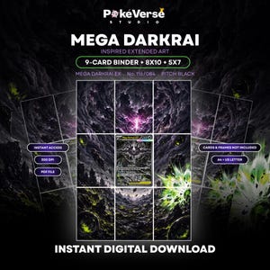 Può includere: Una visualizzazione digitale per l'arte estesa ispirata a Mega Darkrai di PokeVerse Studio, con un layout per raccoglitore da 9 carte e opzioni 8x10 e 5x7. L'opera scura include fulmini viola ed effetti di energia verde. Testo: Instant Access, 300 DPI, PDF File, Instant Digital Download.