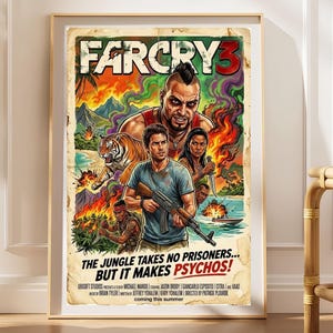 Könnte beinhalten: Ein Far Cry 3 Videospiel-Poster mit einer zentralen männlichen Figur, die ein Gewehr hält, umgeben von einem Tiger, einer Frau und einem bösartigen Mann. Der Hintergrund zeigt einen tropischen Dschungel, Feuer und ein Boot. Der Text lautet: THE JUNGLE TAKES NO PRISONERS... BUT IT MAKES PSYCHOS!
