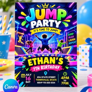 May include: A rectangular party invitation featuring the text JUMP PARTY IT'S TIME TO JUMP, ETHAN'S 7TH BIRTHDAY, JULY 16, 896 STATE STREET, 4PM TO 7PM, and JUMP PLAY LAUGH REPEAT. The design shows three children jumping on a trampoline in a neon-lit room.