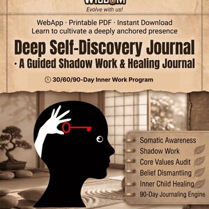 May include: A digital Deep Self-Discovery Journal featuring a black silhouette of a head with a white hand holding a red key. Text includes Concentrated Wisdom, A Guided Shadow Work & Healing Journal, 30/60/90-Day Inner Work Program, and 128 Pages.