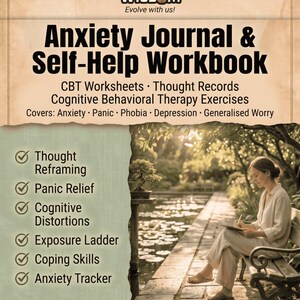 May include: Anxiety Journal & Self-Help Workbook digital workbook featuring CBT worksheets, thought records, and cognitive behavioral therapy exercises. The cover includes text listing topics like anxiety, panic, phobia, depression, and worry.