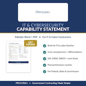May include: A digital document template titled IT & CYBERSECURITY CAPABILITY STATEMENT by PROCURA1. It includes sections for company data, core competencies, and past performance, designed for IT and cyber government contractors in Word and PDF.