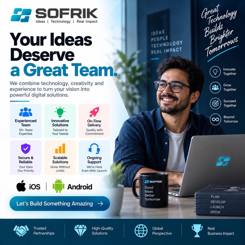 Peut inclure: Un graphique promotionnel pour SOFRIK montrant une personne souriante avec des lunettes devant un ordinateur portable. Le texte inclut 'Your Ideas Deserve a Great Team', 'Great Technology Builds Brighter Tomorrows' et des ic&ocirc;nes de services.