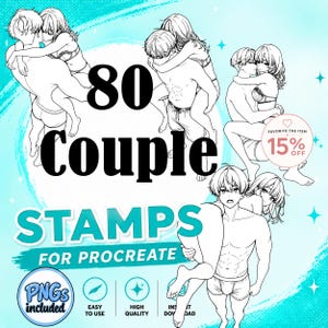 May include: A digital collection of 80 couple stamps for Procreate featuring black and white line art illustrations of pairs in various poses. The text reads 80 Couple STAMPS FOR PROCREATE, PNGs included, EASY TO USE, HIGH QUALITY, INSTANT DOWNLOAD.