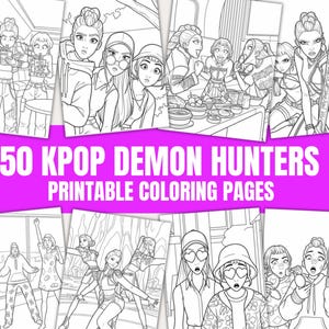 May include: A collection of 50 KPOP Demon Hunters printable coloring pages featuring black and white line art illustrations of various characters in diverse settings, including group scenes, action poses, and casual moments with detailed outfits.