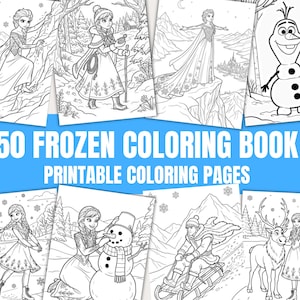 Puede incluir: Una colección de 50 páginas para colorear imprimibles de Frozen con ilustraciones de arte lineal en blanco y negro de personajes como Elsa, Anna, Olaf y Sven en escenas invernales, con el texto 50 FROZEN COLORING BOOK PRINTABLE COLORING PAGES.