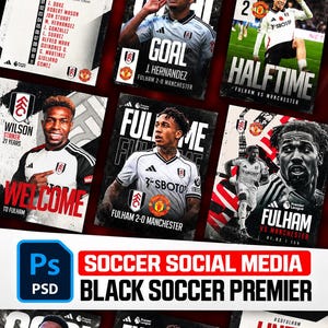 Puede incluir: Una colección de plantillas digitales para redes sociales de fútbol con jugadores del Fulham en camisetas blancas y negras. Los gráficos incluyen superposiciones de texto como Lineup, Goal, Halftime, Welcome, Fulltime y Fulham vs Manchester.