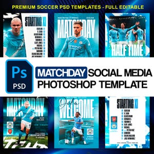Puede incluir: Una colección de plantillas digitales de Photoshop para gráficos de redes sociales de fútbol, con camisetas de equipo azul claro, retratos de jugadores, anuncios de partidos, alineaciones y marcadores de medio tiempo con tipografía blanca.
