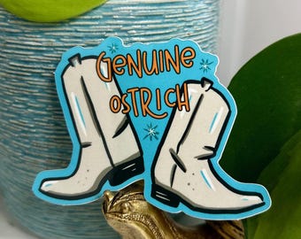 Genuine Ostrich | Vinyl Sticker | Fun Gifts | Reno 911 | Water Bottle Sticker | Laptop Decal | Funny Sticker | Waterproof