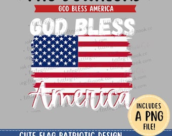 God Bless America PNG: Patriotic Flag Sublimation Design (Digital Download)